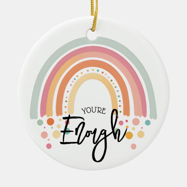 Sie sind genug positive Affirmation Geschenk Keramik Ornament (Vorne)
