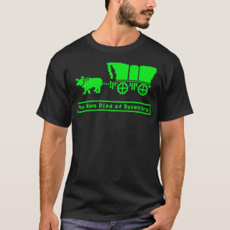 Sie sind gestorben an Dysentery Oregon Trail Hat T-Shirt