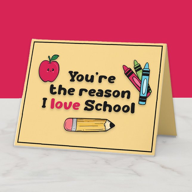 Sie sind Grund I Liebe Lehrer Wertschätzung Dankeskarte (You're the reason I love school teacher appreciation card with space for a gift card)