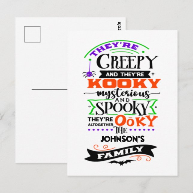 Sie sind gruselig und sie sind Kooky Mysterious Sp Postkarte (Vorne/Hinten)