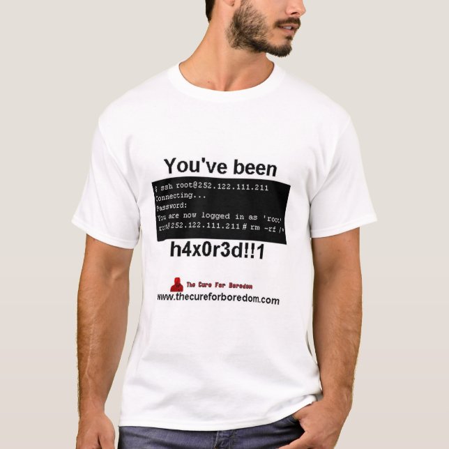 Sie sind h4x0r3d! gewesen! 1 T-Shirt (Vorderseite)