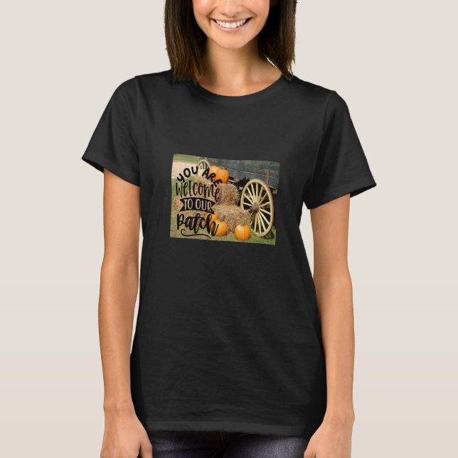 Sie sind herzlich willkommen in unserem Patch T-Shirt (Vorderseite)