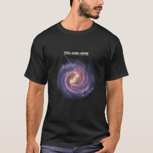 Sie sind hier - Astronomie Milchstraße Sonnensyste T-Shirt