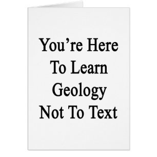 Sie sind hier, Geologie nicht zum Text zu lernen