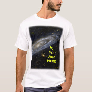 Sie sind hier in der Galaxie T-Shirt