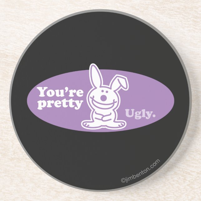 Sie sind hübsches hässliches untersetzer (Vorne)