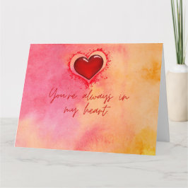 SIE SIND IMMER IN MEINEM HERZEN KARTE