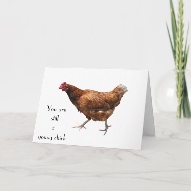 "SIE SIND IMMER NOCH EIN JUNGER CHICK 50." GEBURTS KARTE (Vorderseite)