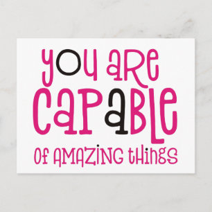 Sie sind in der Lage, Phantastische Dinge Positive Postkarte