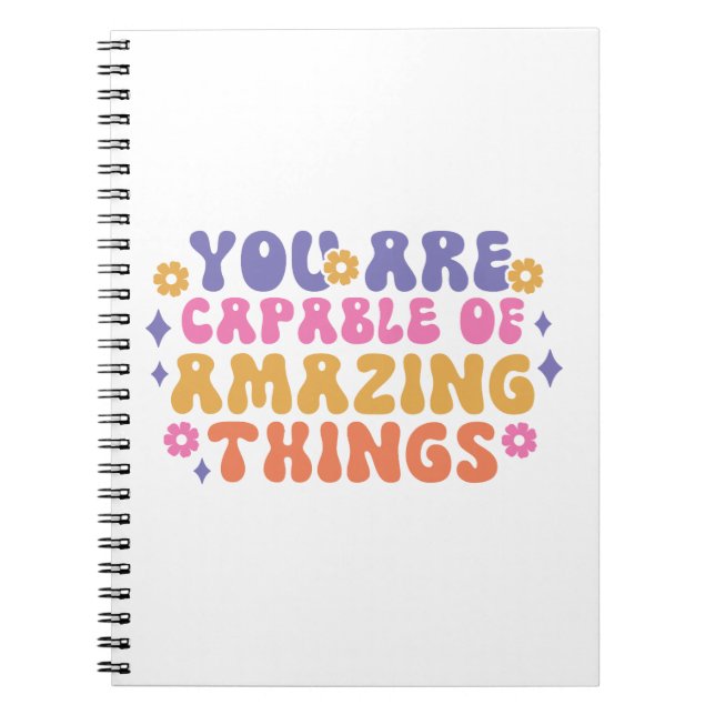 Sie sind in der Lage, Phantastische Dinge zu tun Notizblock (Vorderseite)