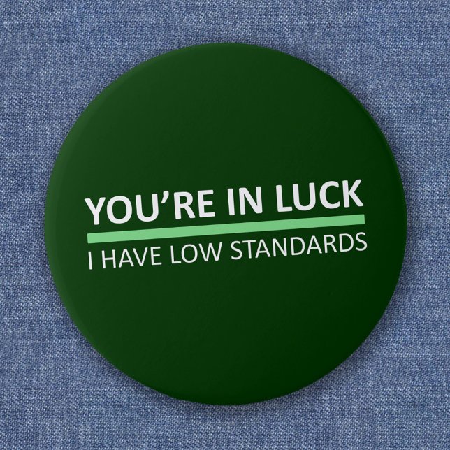 Sie sind in Luck - St Patrick's Day Edition Button (Von Creator hochgeladen)