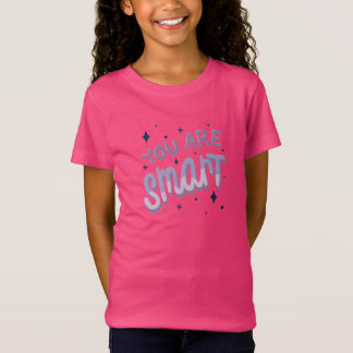 Sie sind intelligent – Positive Inspirierende Zita T-Shirt