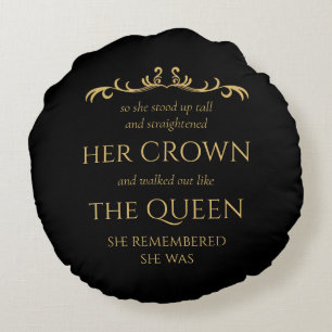 Sie sind Königin Elegante moderne Typografie Black Rundes Kissen