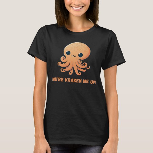 Sie sind kraken mir bis Octopus Tintenfisch Coral  T-Shirt (Vorderseite)