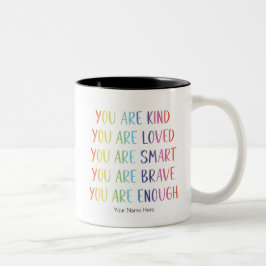 Sie sind lieblich Spaß Rainbow Positive Affirmatio Zweifarbige Tasse