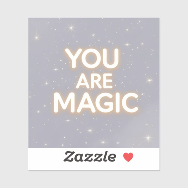 Sie sind Magic Inspirational Sticker - Motivierend (Blatt)
