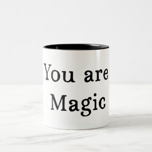 Sie sind magische Tasse - Zitat Kaffee Tasse Gesch