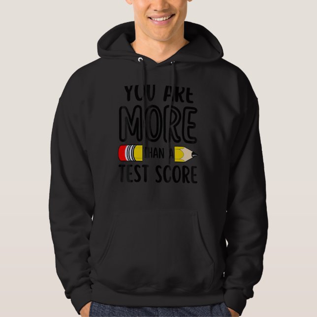 Sie sind mehr als ein Testlehrer-Testtag Hoodie (Vorderseite)