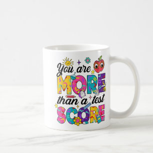 Sie sind mehr als ein Testlehrer-Testtag Kaffeetasse