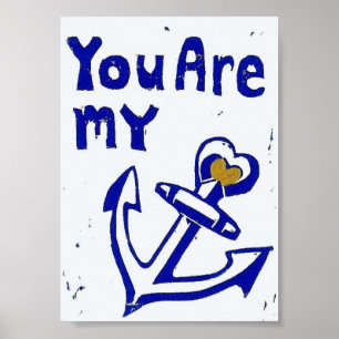 Sie sind mein Anker-Plakat, 12x18 Zoll Poster
