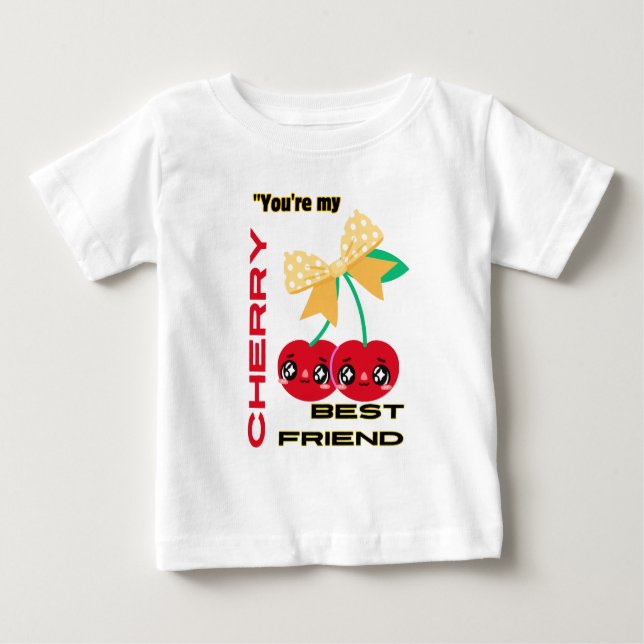 SIE SIND MEIN BESTES FREUND CHERRY BABY T-SHIRT (Vorderseite)