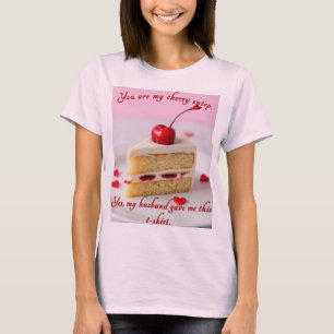 Sie sind mein Cherry oben - vom husbanalen T - Shi T-Shirt