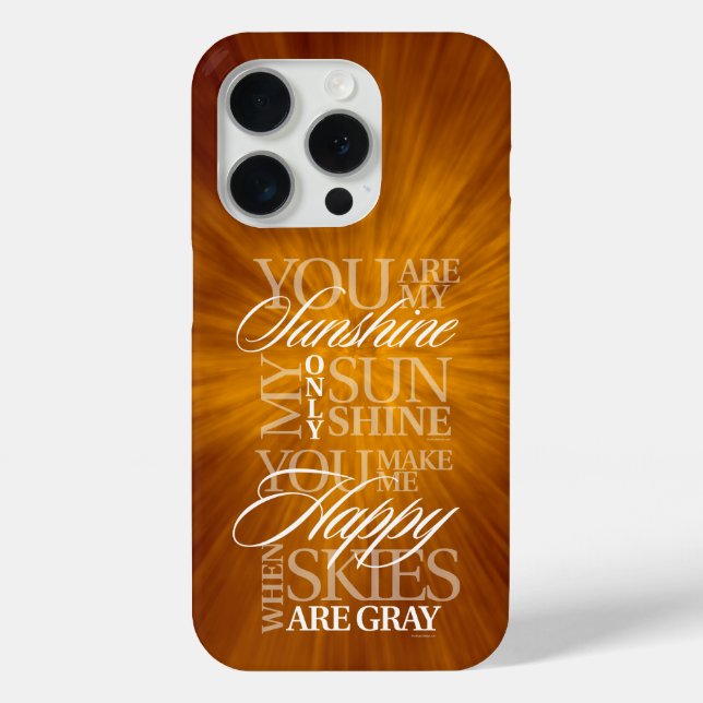 Sie sind mein iPhone-Fall Sunshine Case-Mate iPhone Hülle (Rückseite)