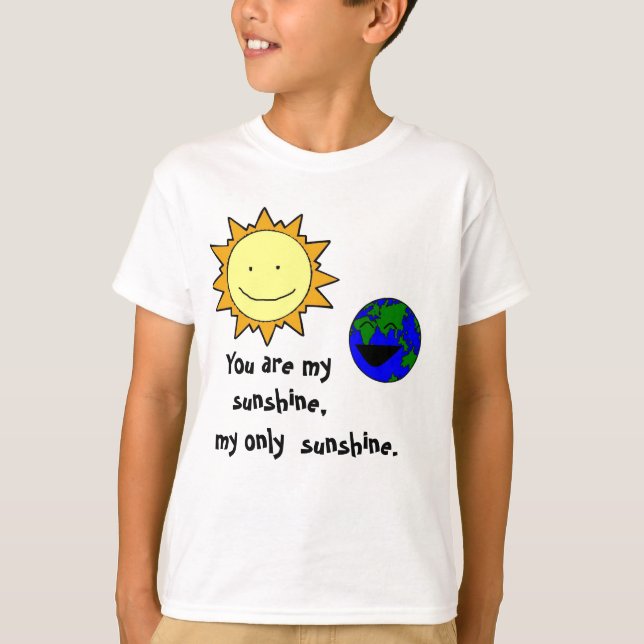Sie sind mein Sonnenschein T-Shirt (Vorderseite)