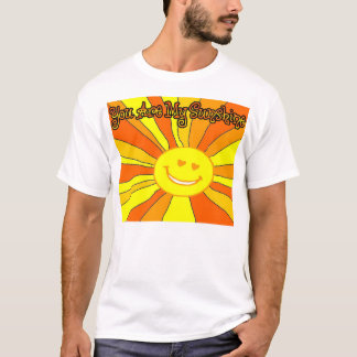 Sie sind mein Sonnenschein T-Shirt
