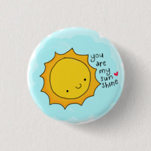 Sie sind mein Sunshie Button