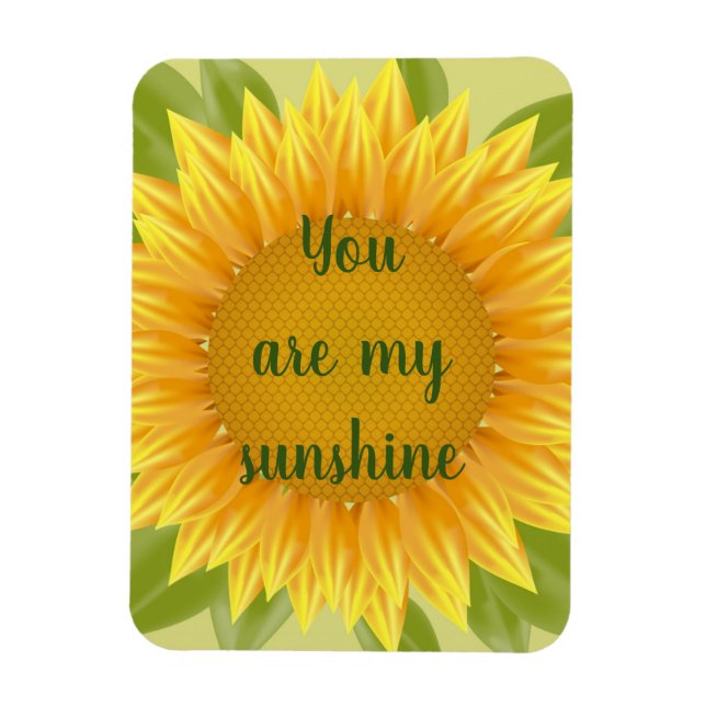 Sie sind meine Blume für Sonnenblumen Magnet (Vertikal)