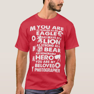 Sie sind meine geliebte Fotografin Mommy Proud Fot T-Shirt