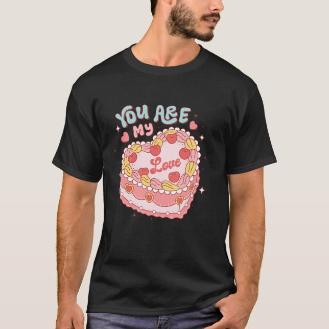 Sie sind meine Liebe Herz Candy Cake Retro Groovy  T-Shirt (Vorderseite)