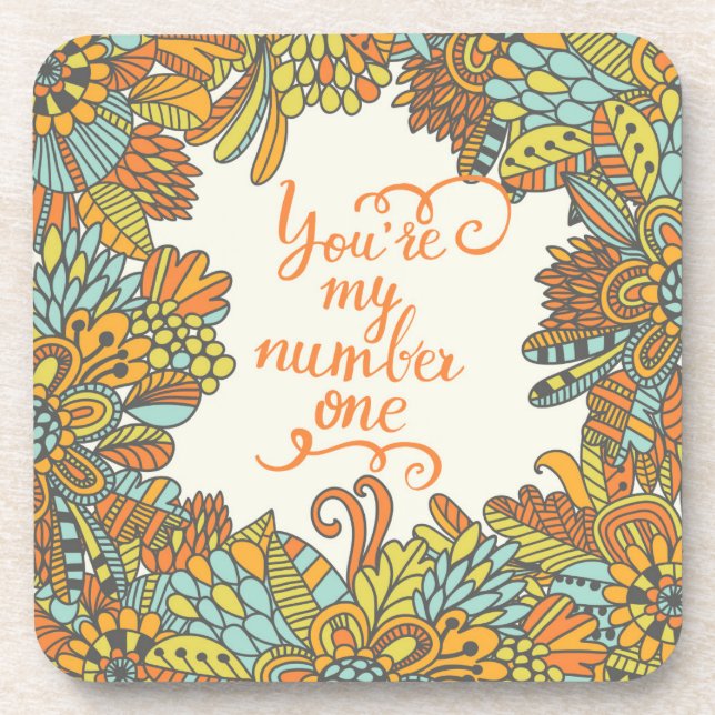 Sie sind meine Nr. eine Getränkeuntersetzer (Vorderseite)