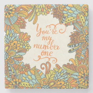 Sie sind meine Nummer eins Steinuntersetzer