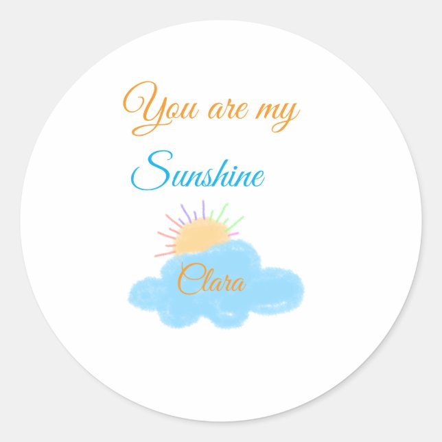 Sie sind meine sonnengelben, orangefarbenen Sonnen Runder Aufkleber (Vorderseite)