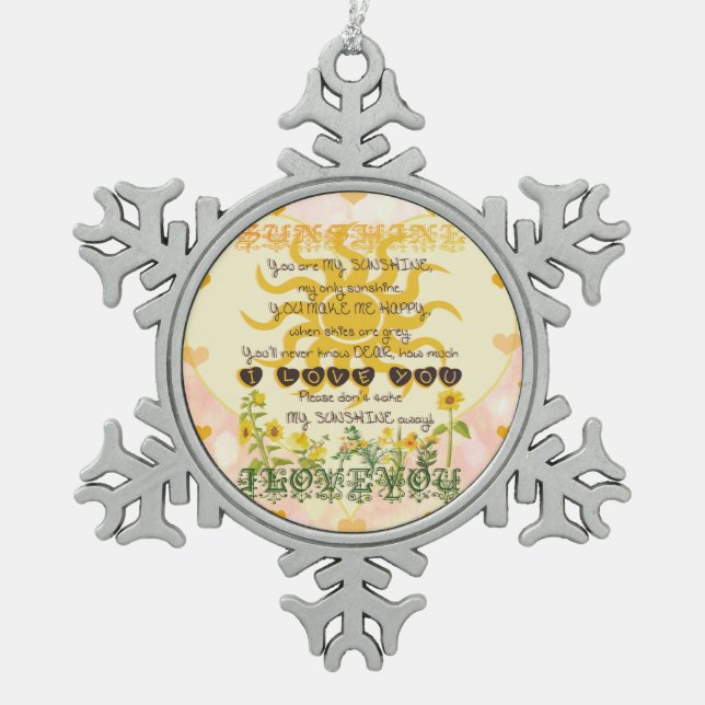 Sie sind meine Sonnenschein-Herzen Schneeflocken Zinn-Ornament (Vorderseite)