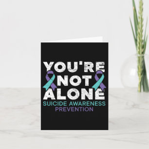 Sie sind nicht allein Depression Suizidprävention  Karte