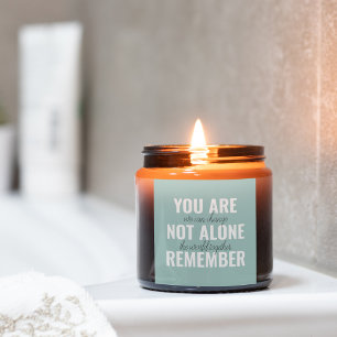 Sie sind nicht allein erinnern Inspiration Minze Quadratischer Aufkleber