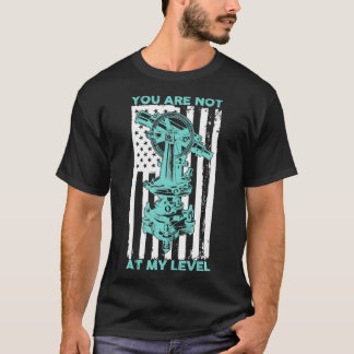 Sie sind nicht auf meiner Ebene Land Surveyor USA  T-Shirt