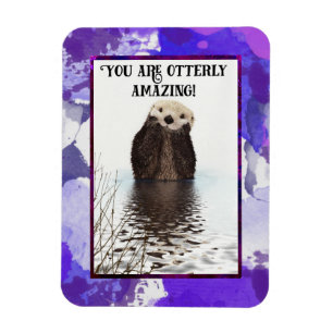 Sie sind Otterly fantastisches niedliches Magnet