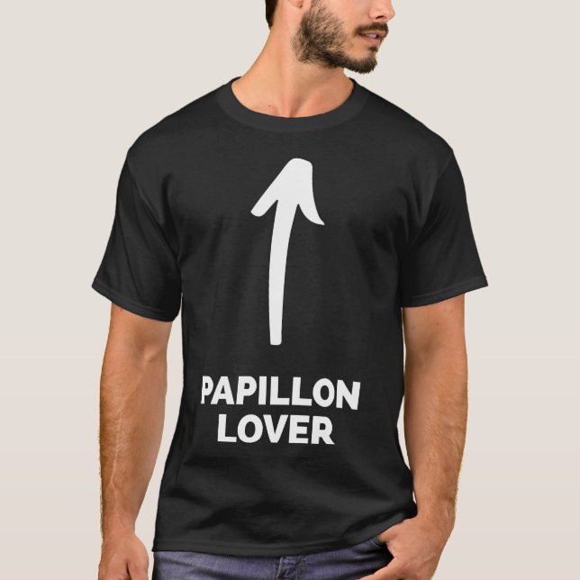 Sie sind Papillon T-Shirt (Vorderseite)