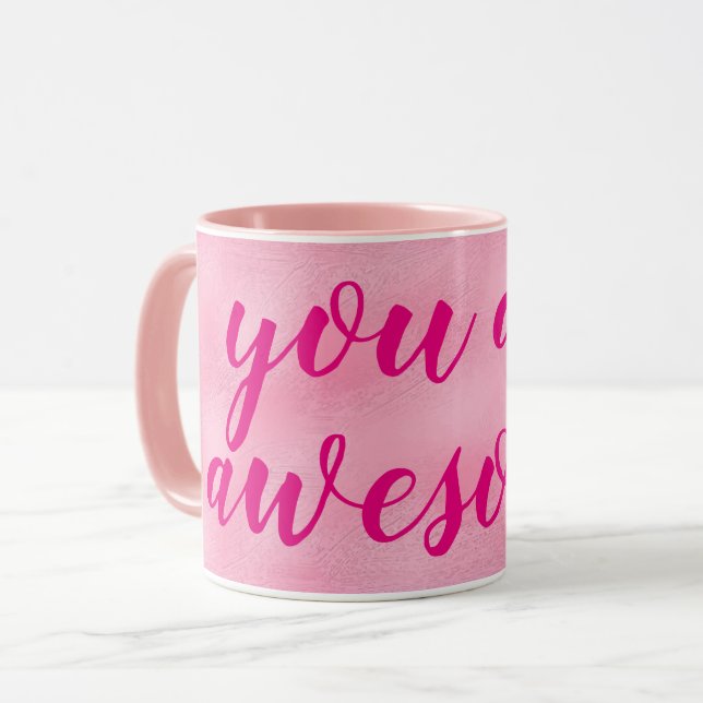 Sie sind phantastisch PINK Design Tasse (Vorderseite Links)