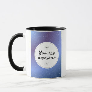 Sie sind Phantastische Inspiration Tasse