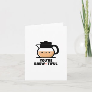 Sie sind schön - Niedlicher Coffee Lovers Sticker Karte