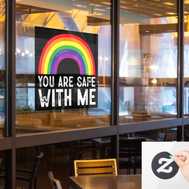 Sie sind sicher mit meinem LGBTQ-Stolz Monat Regen Fensteraufkleber (Restaurantfenster)