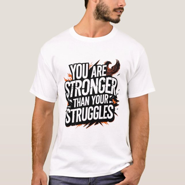 "Sie sind stärker als Ihre Kämpfe - Phoenix Ri T-Shirt (Vorderseite)