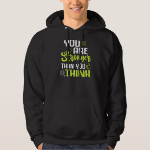 Sie sind stärker als Sie denken Workout Fitness In Hoodie