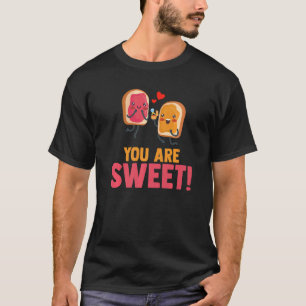 Sie sind süße Erdnussbutter und Jelly Sandwich Lov T-Shirt