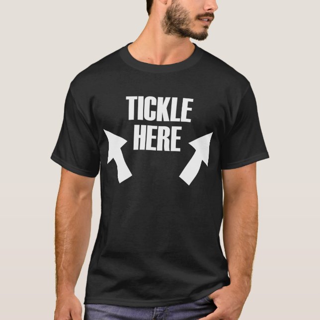 Sie sind ticklische Kämpfe sind ticklische Kitzler T-Shirt (Vorderseite)